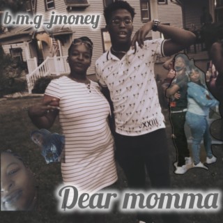 Dear Momma