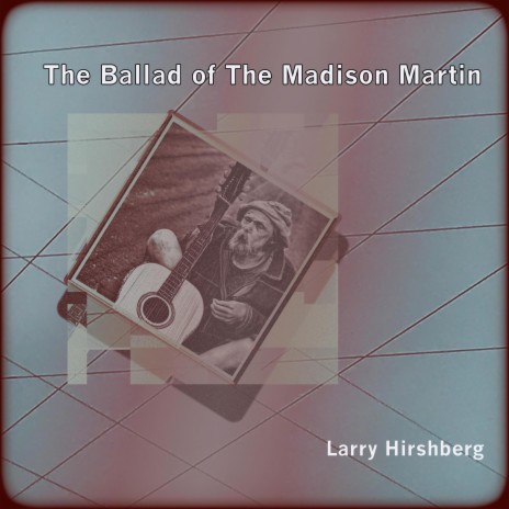 The Ballad Of The Madison Martin | Boomplay Music