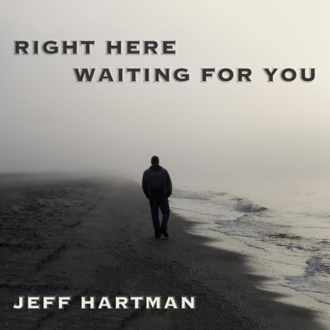 Right Here Waiting for You | Boomplay Music