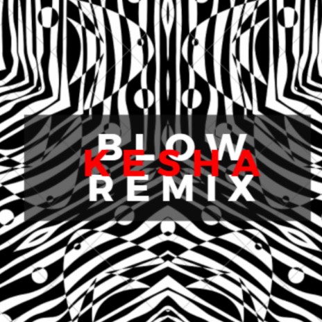 Blow (Remix) | Boomplay Music