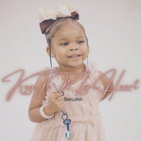 Key To My Heart (Lanni) | Boomplay Music