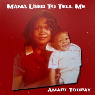 Mama Used To Tell Me (Radio Edit)