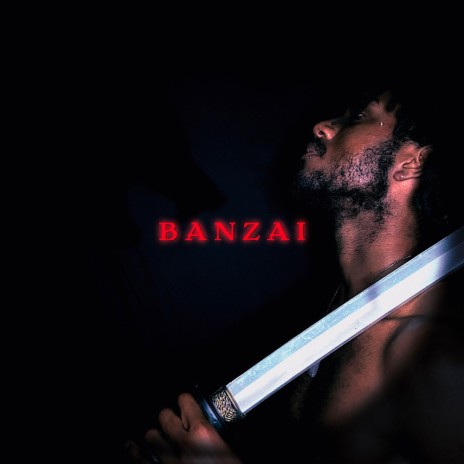 BANZAI | Boomplay Music