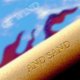 Of Wind and Sand