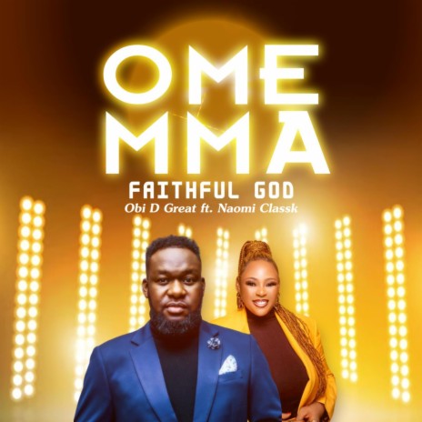 OME MMA ft. Naomi Classik | Boomplay Music