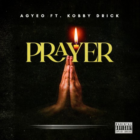 Prayer ft. Kobby drick 🅴 | Boomplay Music