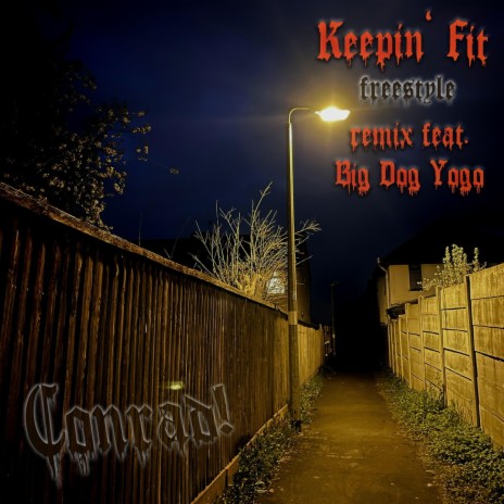 Keeping Fit Freestyle (Remix) ft. Big Dog Yogo | Boomplay Music