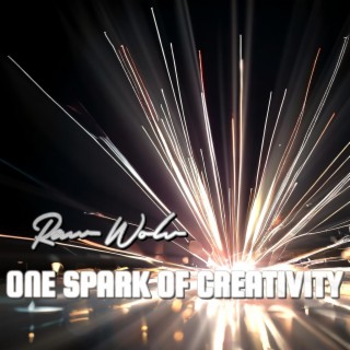 One Spark of Creativity