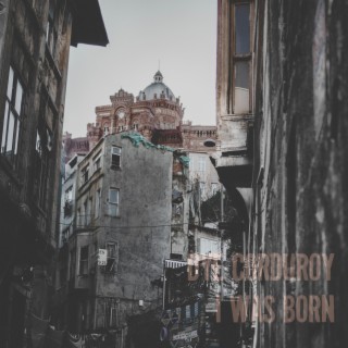 I Was Born lyrics | Boomplay Music