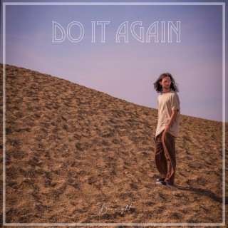 Do It Again lyrics | Boomplay Music