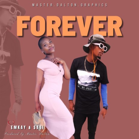 Forever ft. Sabi | Boomplay Music