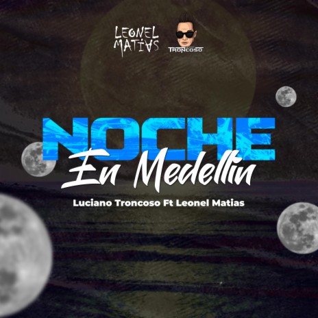 Noche En Medellin | Boomplay Music