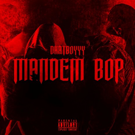 Mandem Bop | Boomplay Music