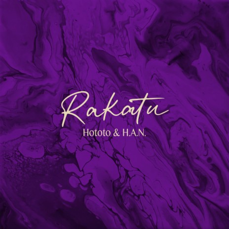 RAKATU (feat. HERE AND NOW)