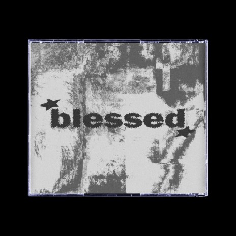 blessed | Boomplay Music