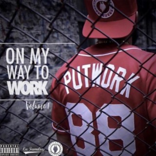 On my way to work vol 1