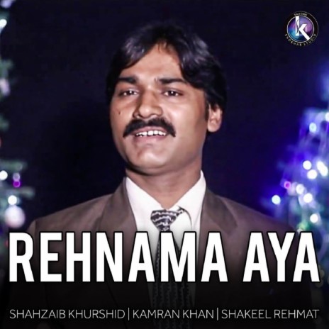 Rehnama Aya | Boomplay Music