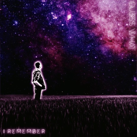 I Remember | Boomplay Music