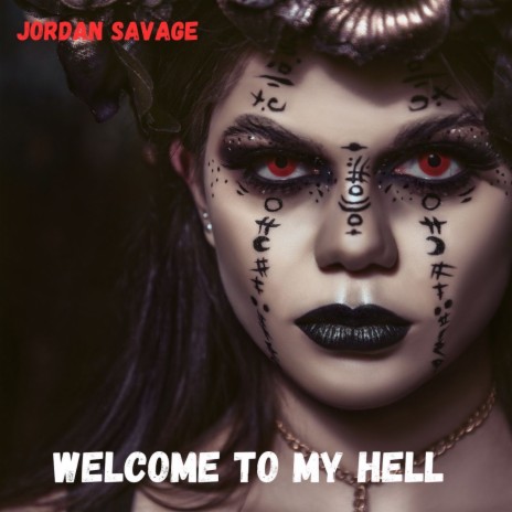 Welcome To My Hell | Boomplay Music