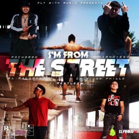 I´m From The Street | Boomplay Music