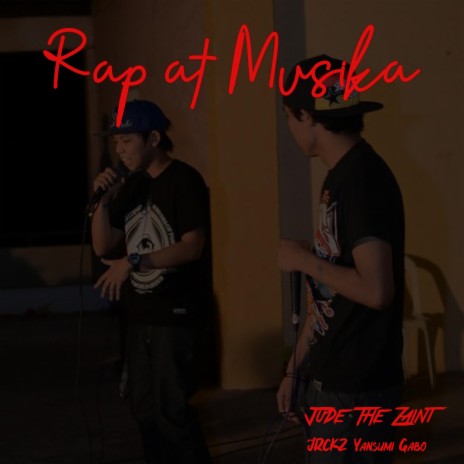Rap at Musika ft. JRCKZ, Yansumi & Gabo
