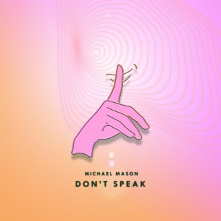 Don't Speak