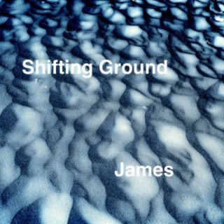 Shifting Ground