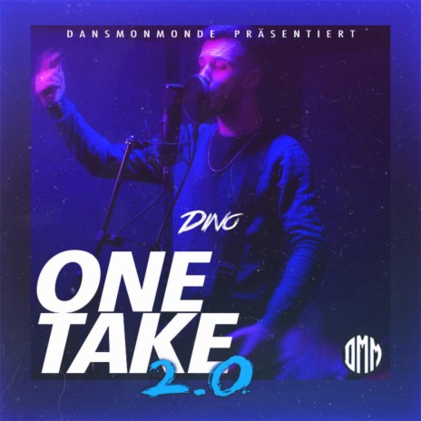 One Take 2.0 | Boomplay Music