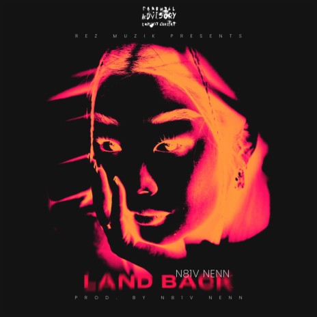 Land Back | Boomplay Music