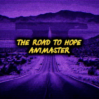 The Road to Hope