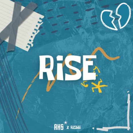 Rise ft. rishii | Boomplay Music