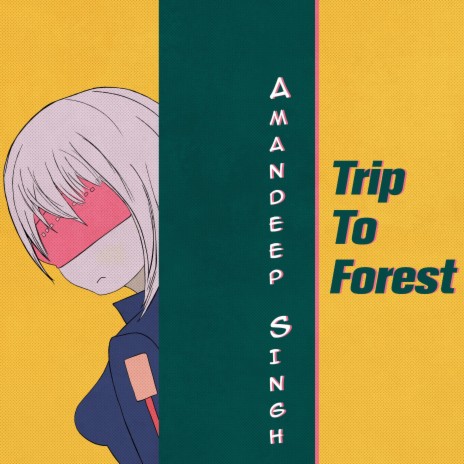 Trip to Forest | Boomplay Music