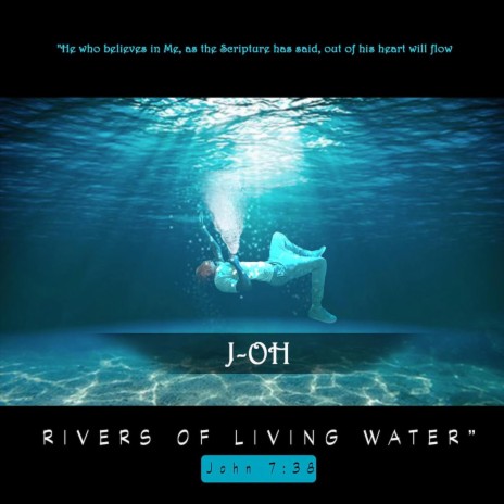 Rivers Of Living Water (Big Dhara Ziggy Version)