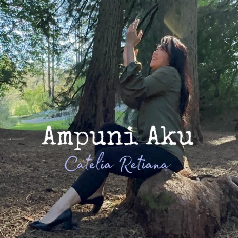 Ampuni Aku | Boomplay Music