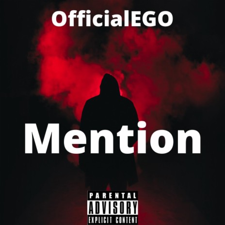 OfficialEGO (Mention) | Boomplay Music