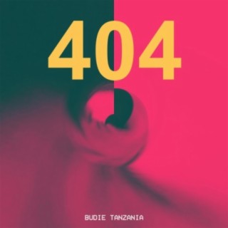 404 lyrics | Boomplay Music