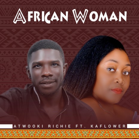 African Woman ft. Kaflower | Boomplay Music