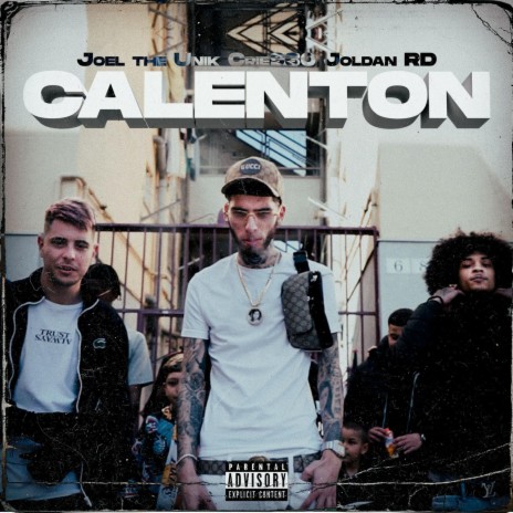 Calenton (feat. Crie 930 & Joldan RD) | Boomplay Music