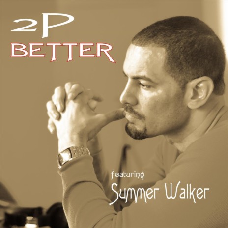 Better (feat. Summer Walker) | Boomplay Music