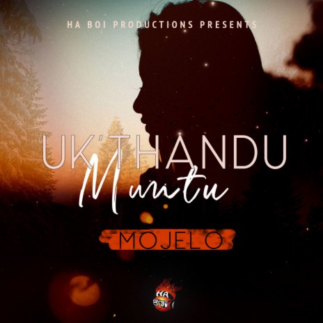 Uk'thandu Muntu | Boomplay Music