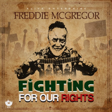 Fighting For Our Rights ft. Astyle Alive | Boomplay Music