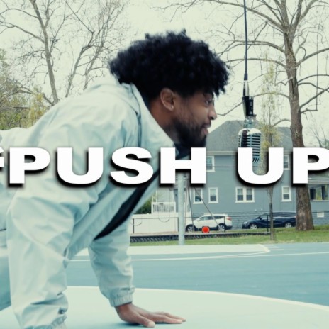 Push Ups Freestyle | Boomplay Music