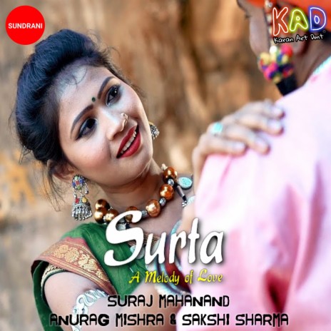 Surta (A Melody Of Love) (CG Song) ft. Sakshi Sharma & Shalini Vishwakarma | Boomplay Music