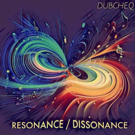 Resonance Dissonance | Boomplay Music