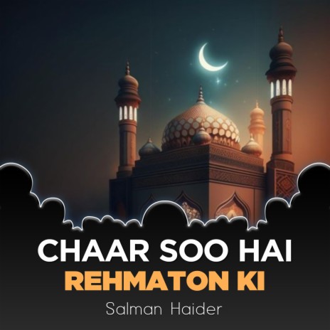 Chaar Soo Hai Rehmaton Ki | Boomplay Music