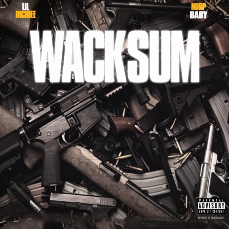 Wack Sum ft. Norp Baby | Boomplay Music