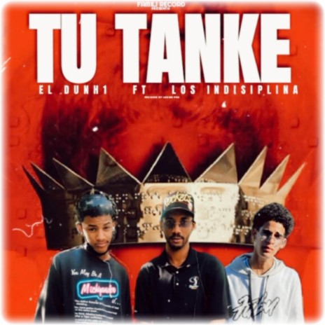 Tu Tanke ft. El Kpitan King & Millo Gans | Boomplay Music