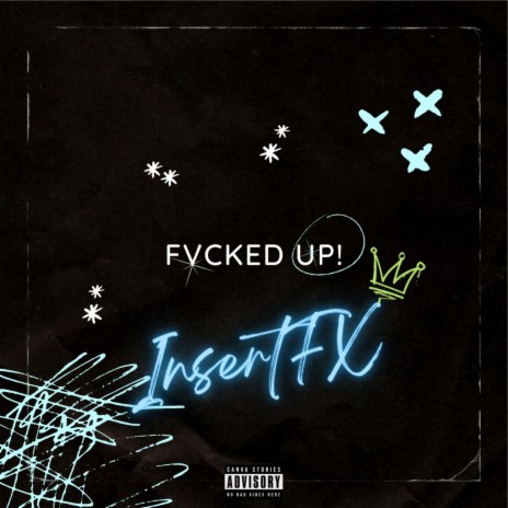 Fvcked Up! | Boomplay Music