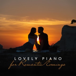 Lovely Piano for Romantic Evenings