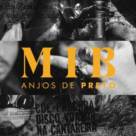 MiB, Anjos de Preto ft. Skailer